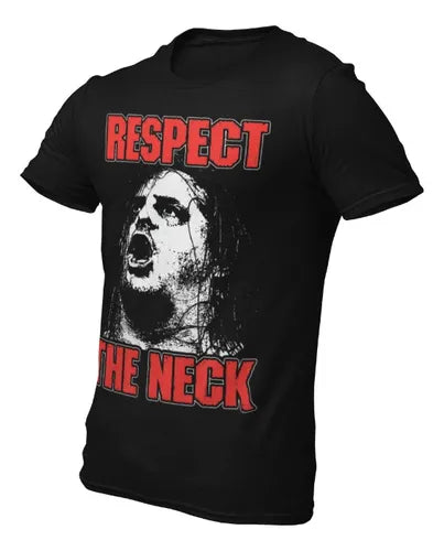Playera Camiseta Corpsegrinder Respect The Neck