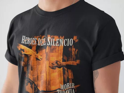 Playera Camiseta Héroes Del Silencio Morir Todavía